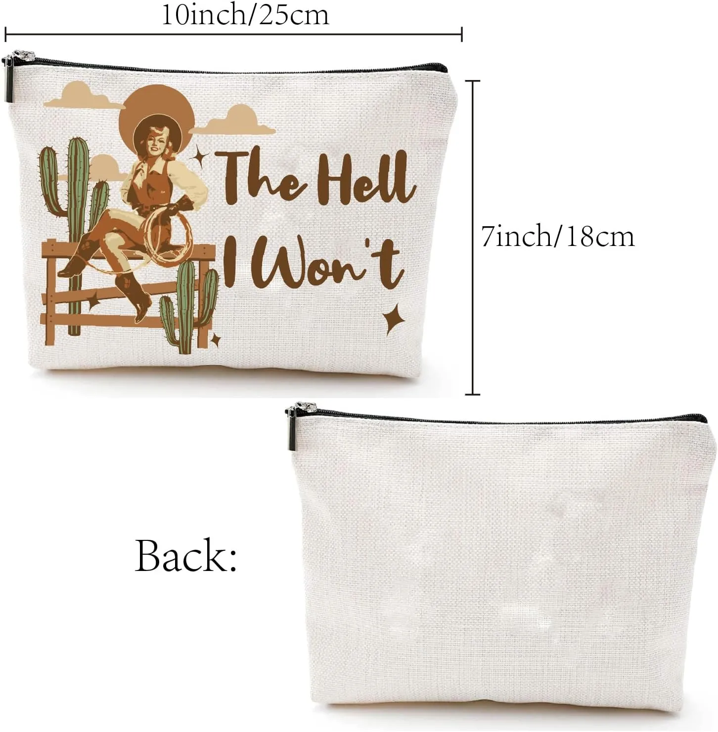 CREATCABIN Cowgirl Western Makeup Bags Canvas Cosmetic Bag Multi Purpose Case Zipper Pouches Toiletry Travel Washing Bag Purse Portable Storage Organizer for Women Friends 10x7Inch-The Hell I Won't